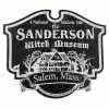 Sanderson Museum Of Witchcraft Sign - Hocus Pocus 2 Sanderson Museum Of Witchcraft Sign - Hocus Pocus -Halloween Store 01427681 a