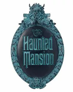 The Haunted Mansion Sign - Disney